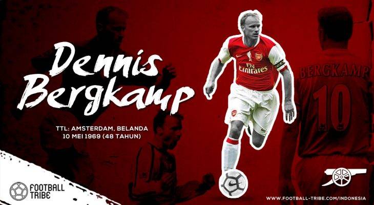 Dennis Bergkamp, Ia yang Mulia dan Agung di Sepak Bola