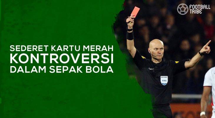 Sederet Kartu Merah Kontroversial dalam Sepak Bola