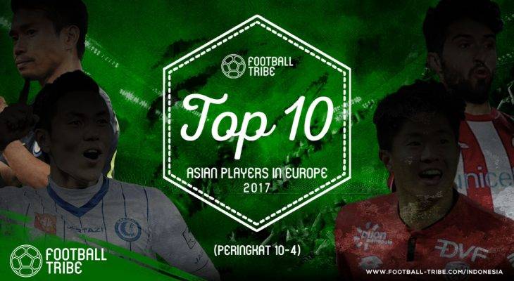 Football Tribe Award: 10 Pemain Terbaik Asia yang Bermain di Eropa (Peringkat 10-4)