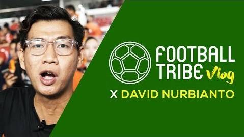 Tribe Vlog: Football Tribe Indonesia dan David Nurbianto di Pembukaan Go-Jek Liga 1 2018