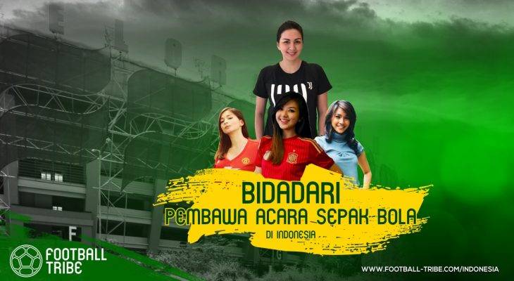 Tujuh Perempuan Ikonik yang Jadi Pembawa Acara Sepak Bola di Indonesia