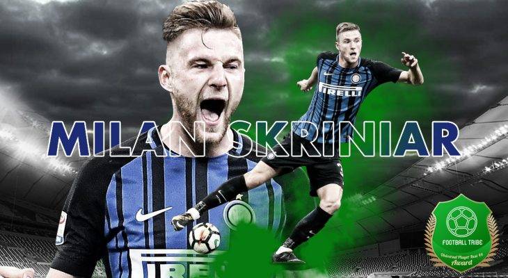 Football Tribe 44 Universal Player Awards: Jom undi Milan Skriniar!