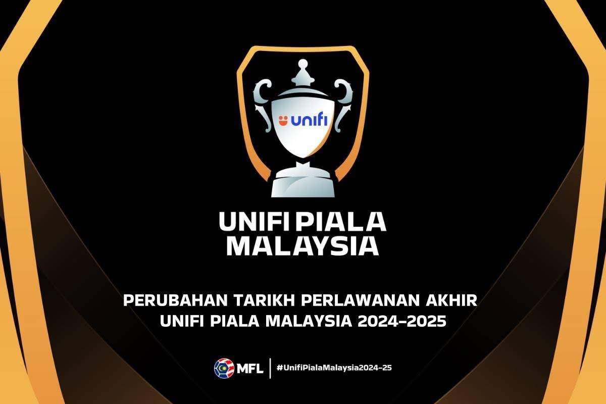 Tarikh baharu final Piala Malaysia 2025