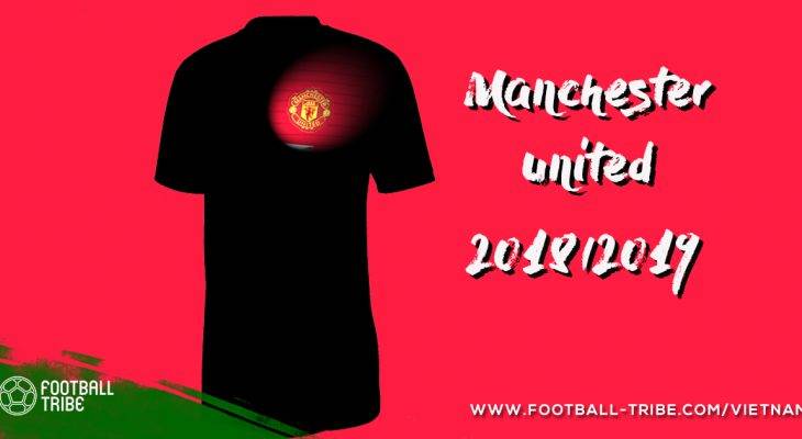 Nóng: Rò rỉ mẫu áo đấu của Manchester United mùa giải 2018/19