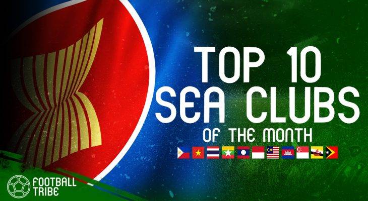 10 CLB Đông Nam Á hay nhất tháng Ba: Vinh danh Than Quảng Ninh