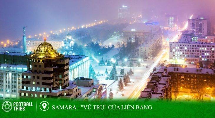 Điểm đến World Cup: Samara – “Vũ trụ” của nước Nga